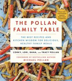  THE POLLAN FAMILY TABLE 