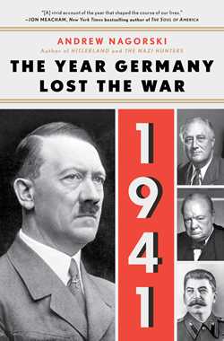 1941: THE YEAR GERMANY LOST THE WAR
