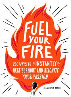 FUEL YOUR FIRE