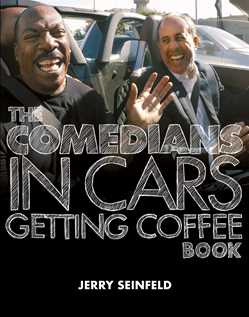 The Comedians in Cars Getting Coffee Book  @EWIING COFFEE BOGK JERRY SEINFELD 